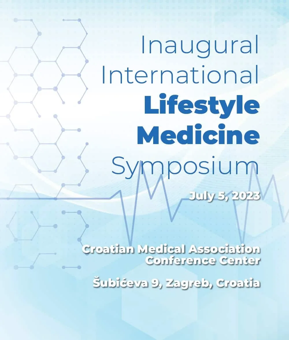 Inaugural International Lifestyle Medicine Symposium
