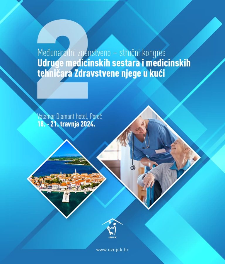 2. međunarodni znanstveno-stručni kongres Udruge medicinskih sestara i medicinskih tehničara Zdravstvene njege u kući