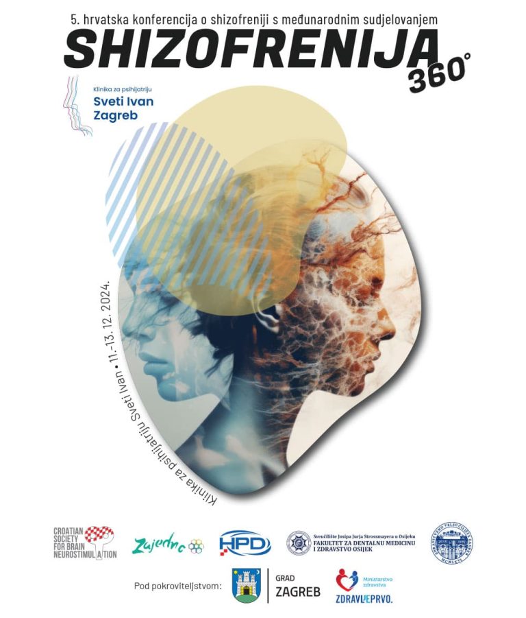 5. hrvatska konferencija o shizofreniji s međunarodnim sudjelovanjem – Shizofrenija 360