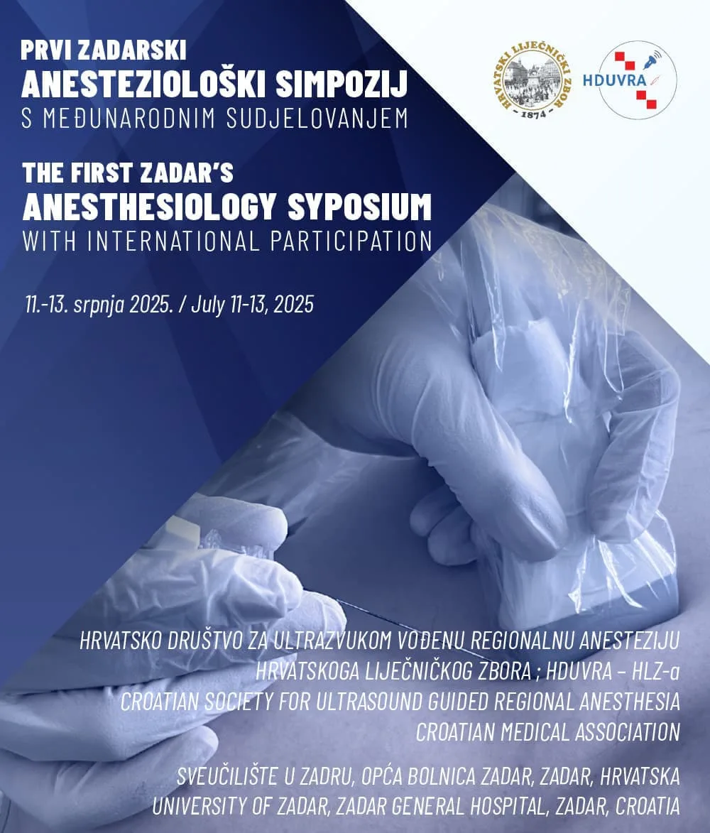 PRVI ZADARSKI ANESTEZIOLOŠKI SIMPOZIJ S MEĐUNARODNIM SUDJELOVANJEM